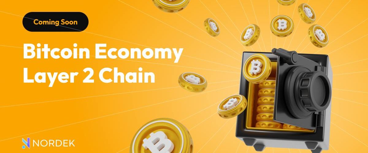 NORDEK is Evolving: Bitcoin Economy L2 Chain Coming Soon